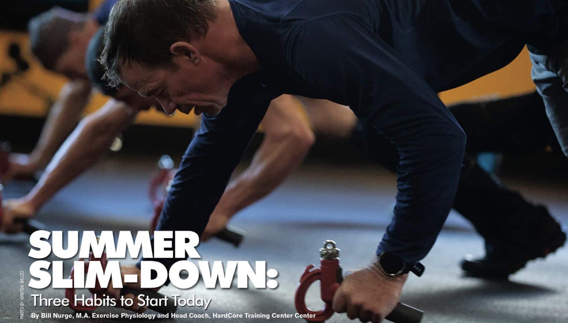 SVPN Magazine Article by Bill Nurge. How to get leaner for summer time, three habits to start today